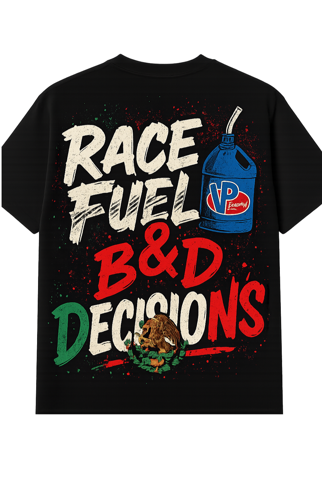 Race Fuel & Bad Decisions Tee
